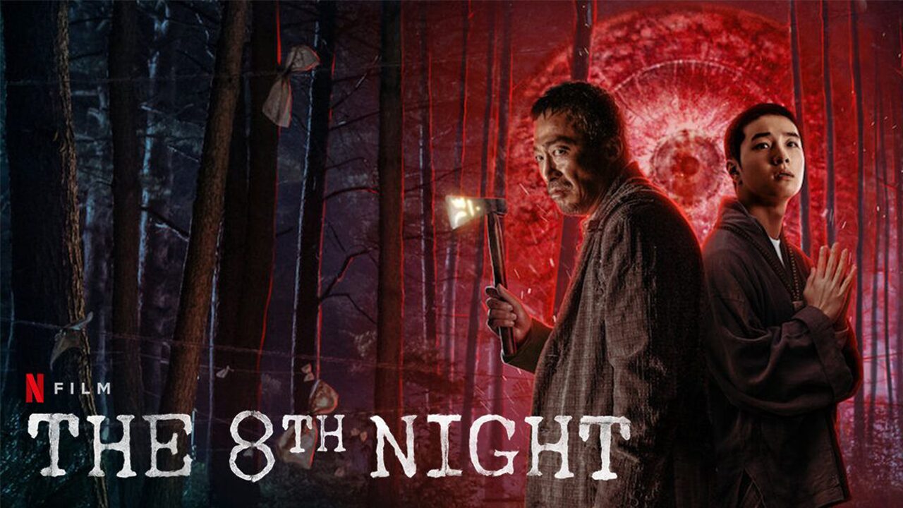 8th Night คืนที่ 8